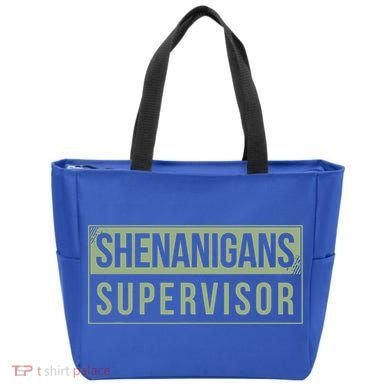 Shenanigans Supervisor Tote Bag
