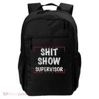Shit Show Supervisor, Funny Dad Mom Boss Teacher Present Backpack thumb 0