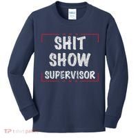 Shit Show Supervisor, Funny Dad Mom Boss Teacher Present Kids Long Sleeve Shirt thumb 0