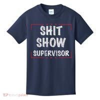 Shit Show Supervisor, Funny Dad Mom Boss Teacher Present Kids T-Shirt thumb 0