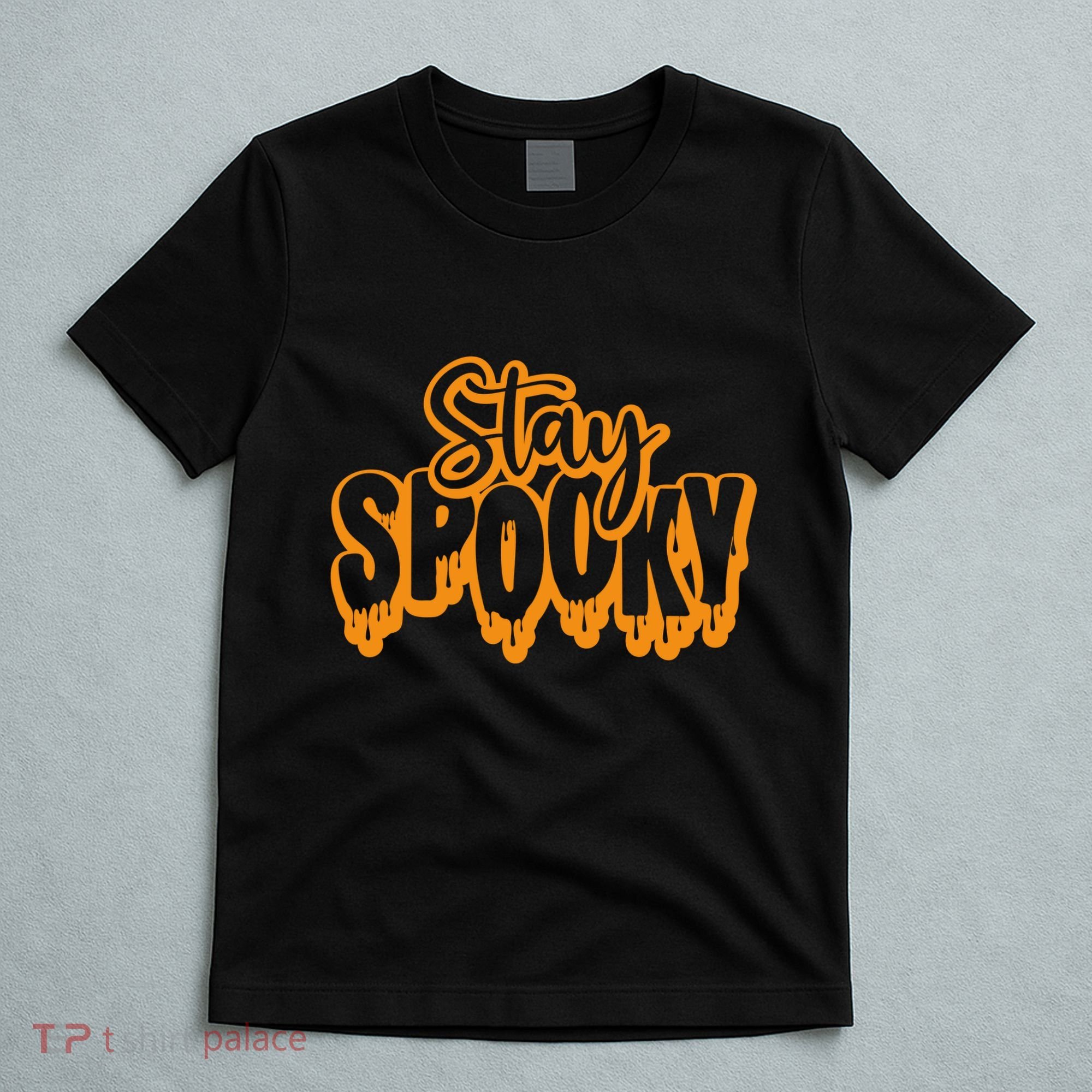 Stay Spooky T-Shirt