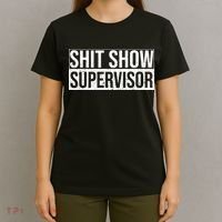 Shit Show Supervisor Hilarious Vintage T-Shirt thumb 4