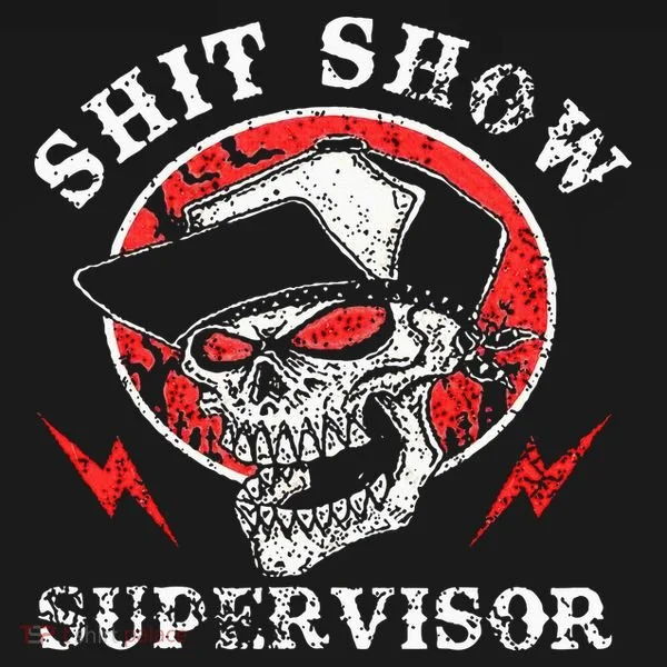Shit Show Supervisor Skull Hoodie