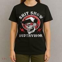Shit Show Supervisor Skull T-Shirt thumb 4