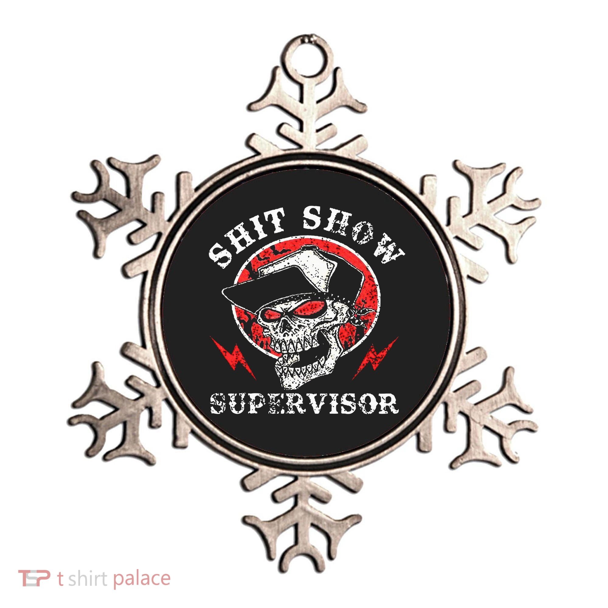 Shit Show Supervisor Skull Ornament