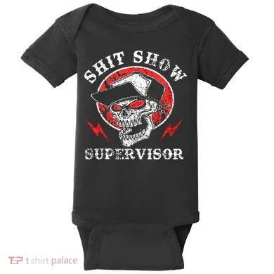 Shit Show Supervisor Skull Baby Bodysuit