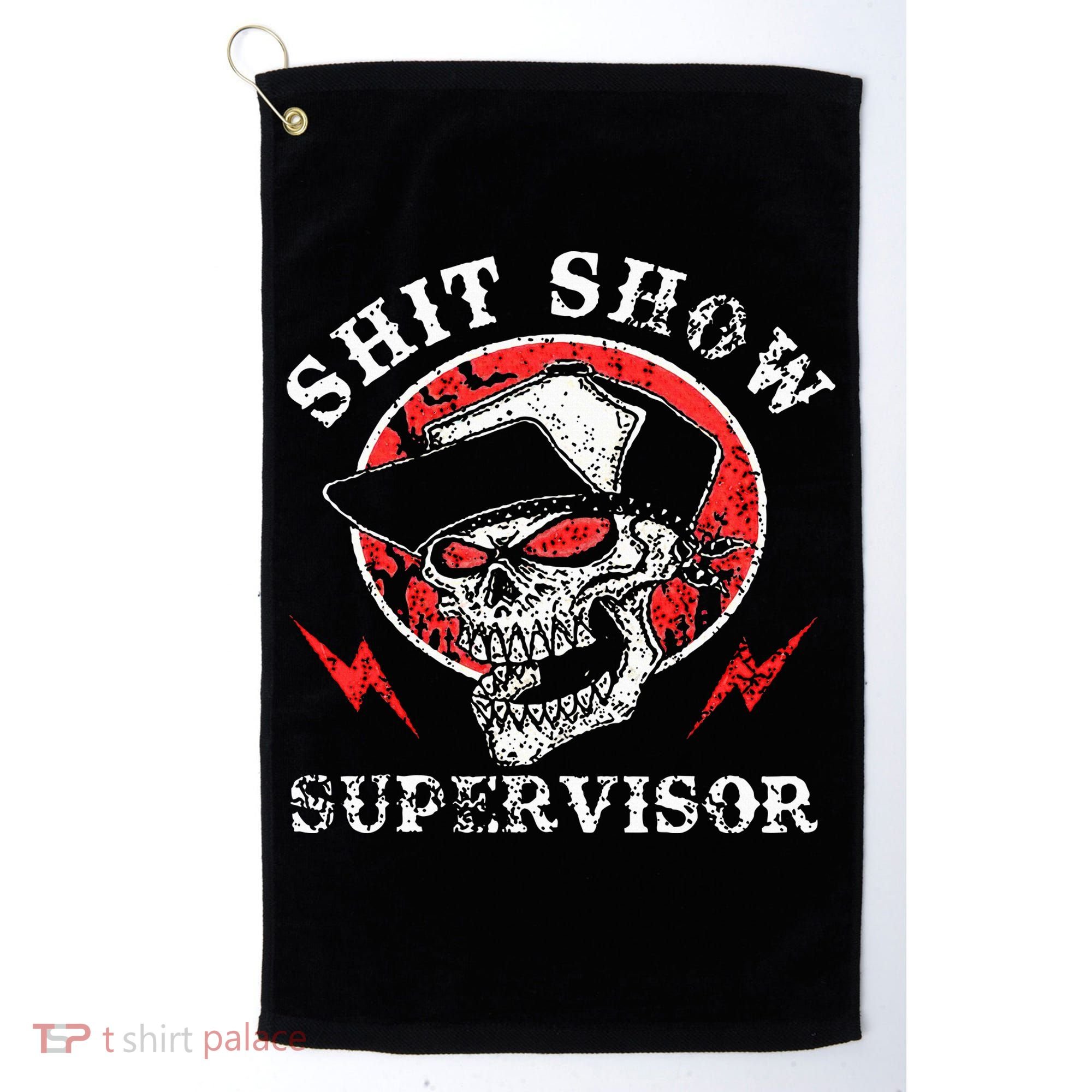 Shit Show Supervisor Skull Golf Towel
