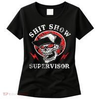 Shit Show Supervisor Skull Women's T-Shirt thumb 0