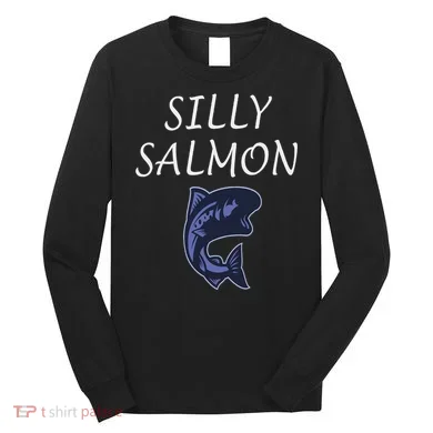 Silly Salmon Long Sleeve Shirt