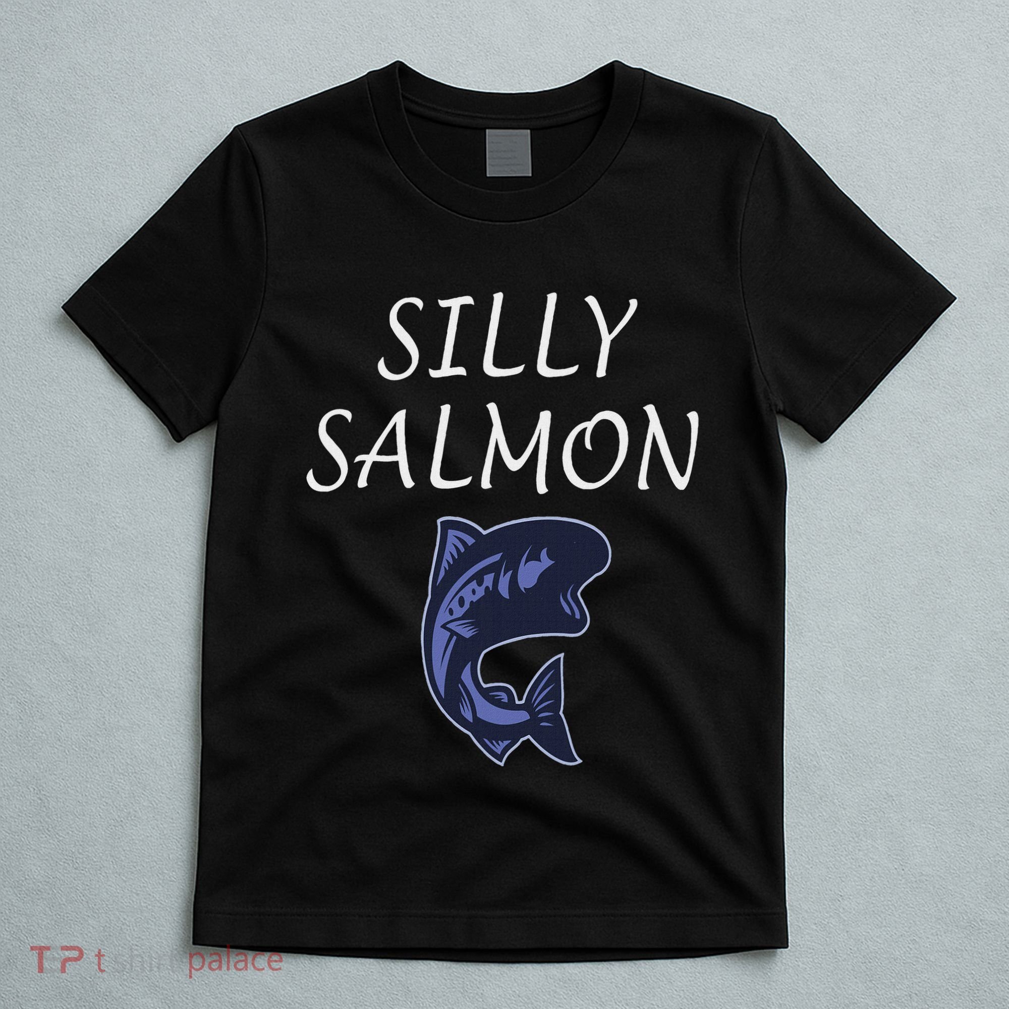 Silly Salmon T-Shirt