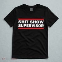 Shit Show Supervisor Coordinator Of Chaos T-Shirt thumb 5
