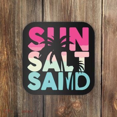 Sun Sand Salt Beach Coaster