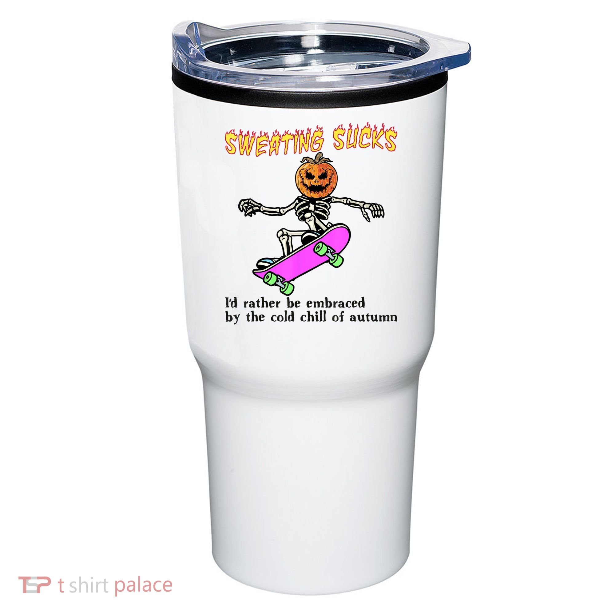 Sweating Sucks Skeleton Pumpkin Skateboard Tumbler