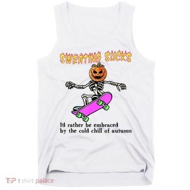 Sweating Sucks Skeleton Pumpkin Skateboard Tank Top