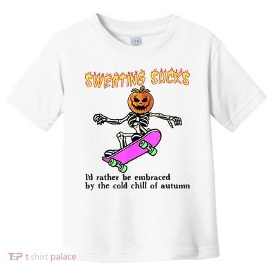 Sweating Sucks Skeleton Pumpkin Skateboard Toddler T-Shirt