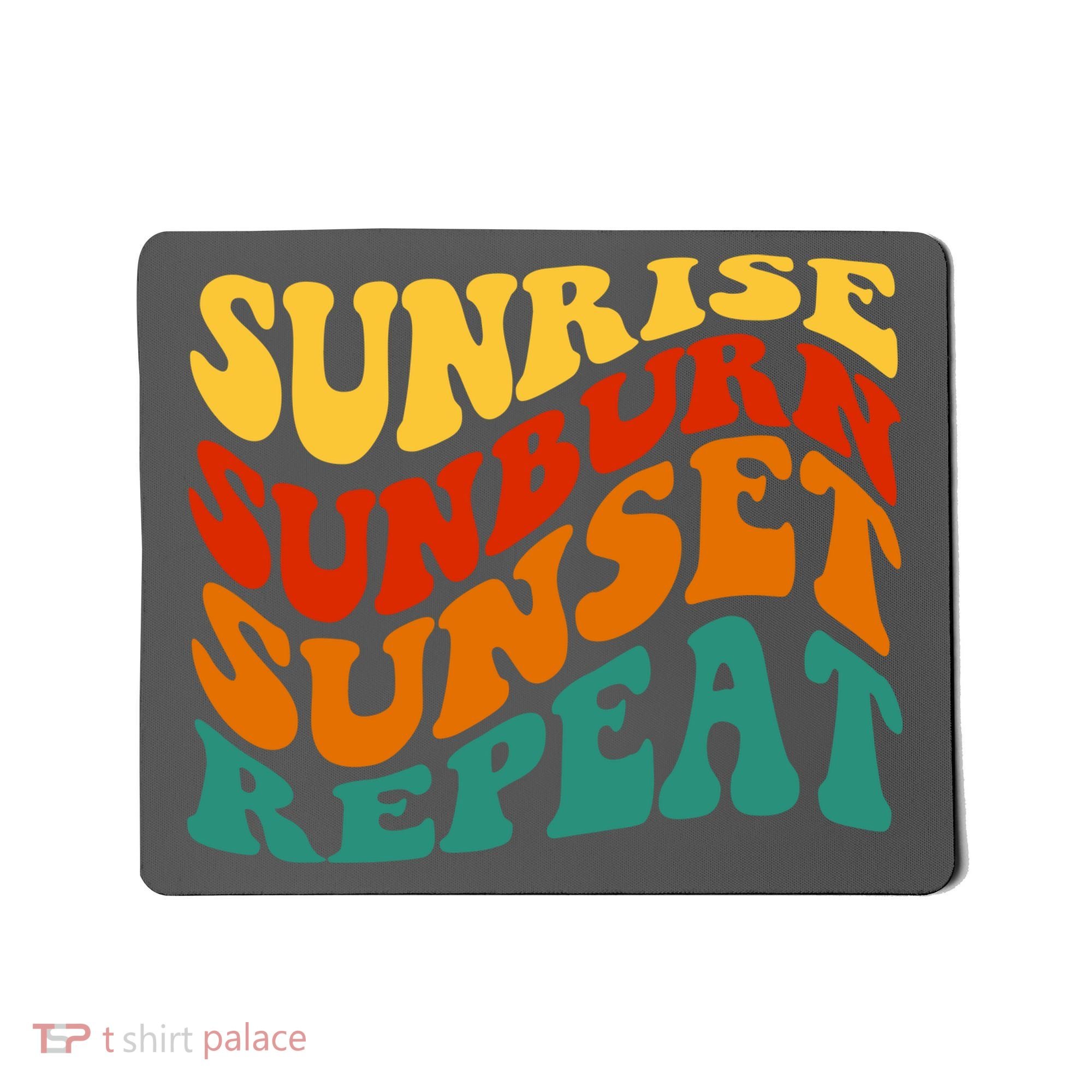 Sunrise Sunburn Sunset Repeat Retro Summer Mousepad