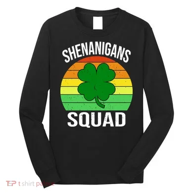 Shenanigans Squad Long Sleeve Shirt