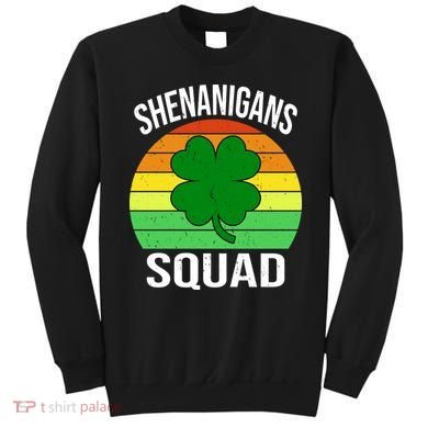 Shenanigans Squad Sweatshirt