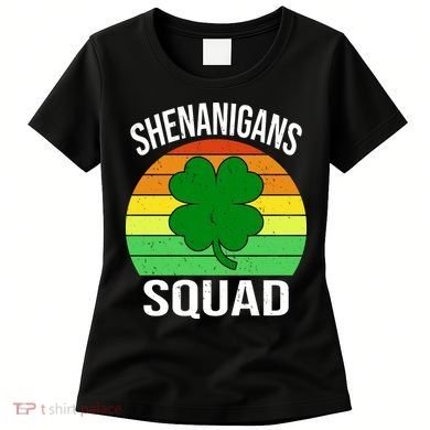 Shenanigans Squad Women's T-Shirt