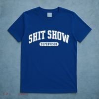 Shit Show Supervisor Gift T-Shirt thumb 5