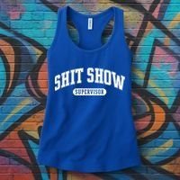 Shit Show Supervisor Gift Women's Tank Top thumb 3