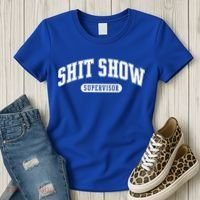 Shit Show Supervisor Gift Women's T-Shirt thumb 3