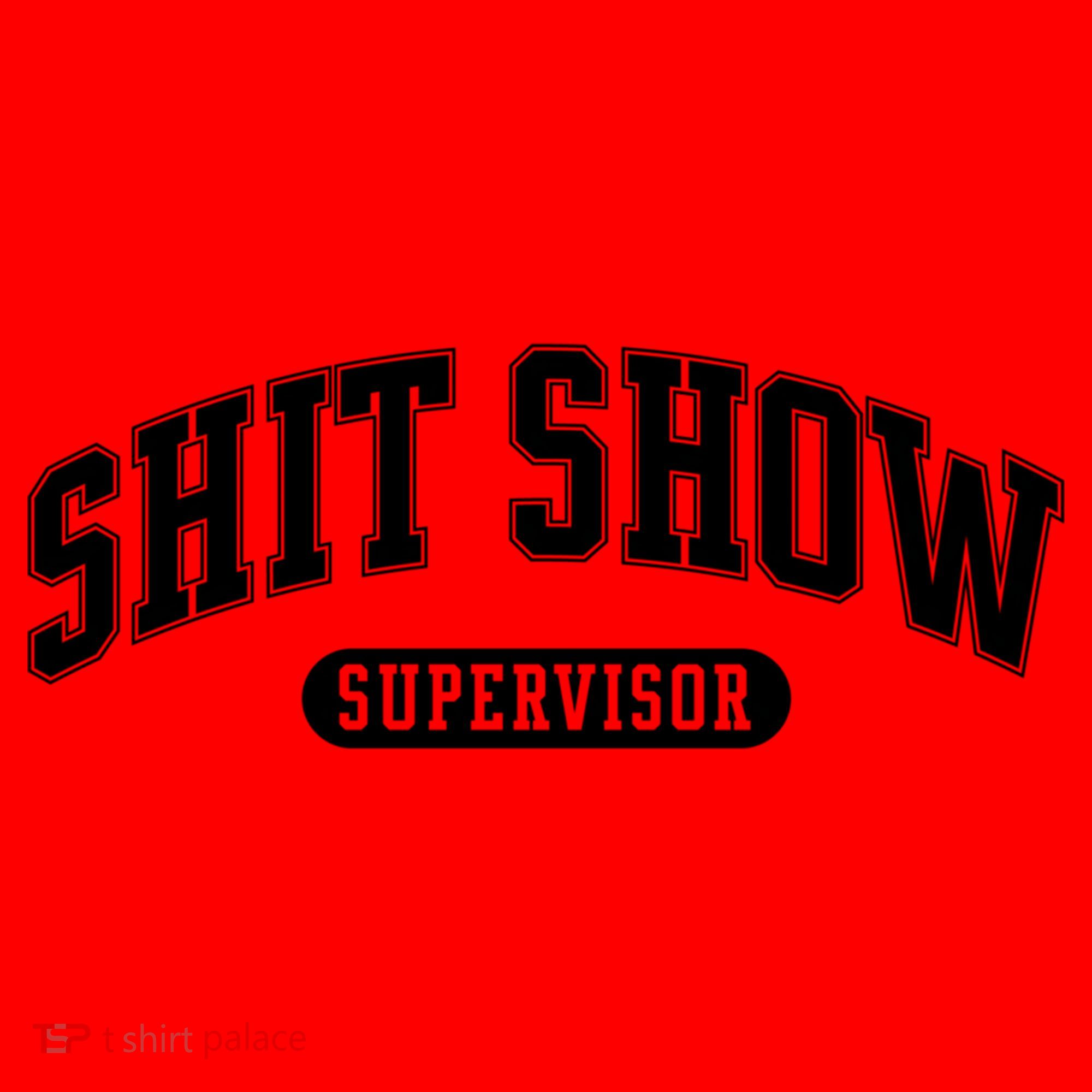 Shit Show Supervisor Gift Santa Hat