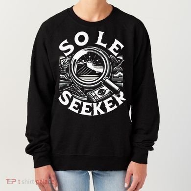 Sole Seeker Shoe Collector Sneakerhead Women's Sweatshirt