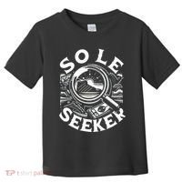 Sole Seeker Shoe Collector Sneakerhead Toddler T-Shirt thumb 0