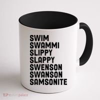 Swammi Slippy Slappy Swenson Swanson Samsonite Coffee Mug thumb 1