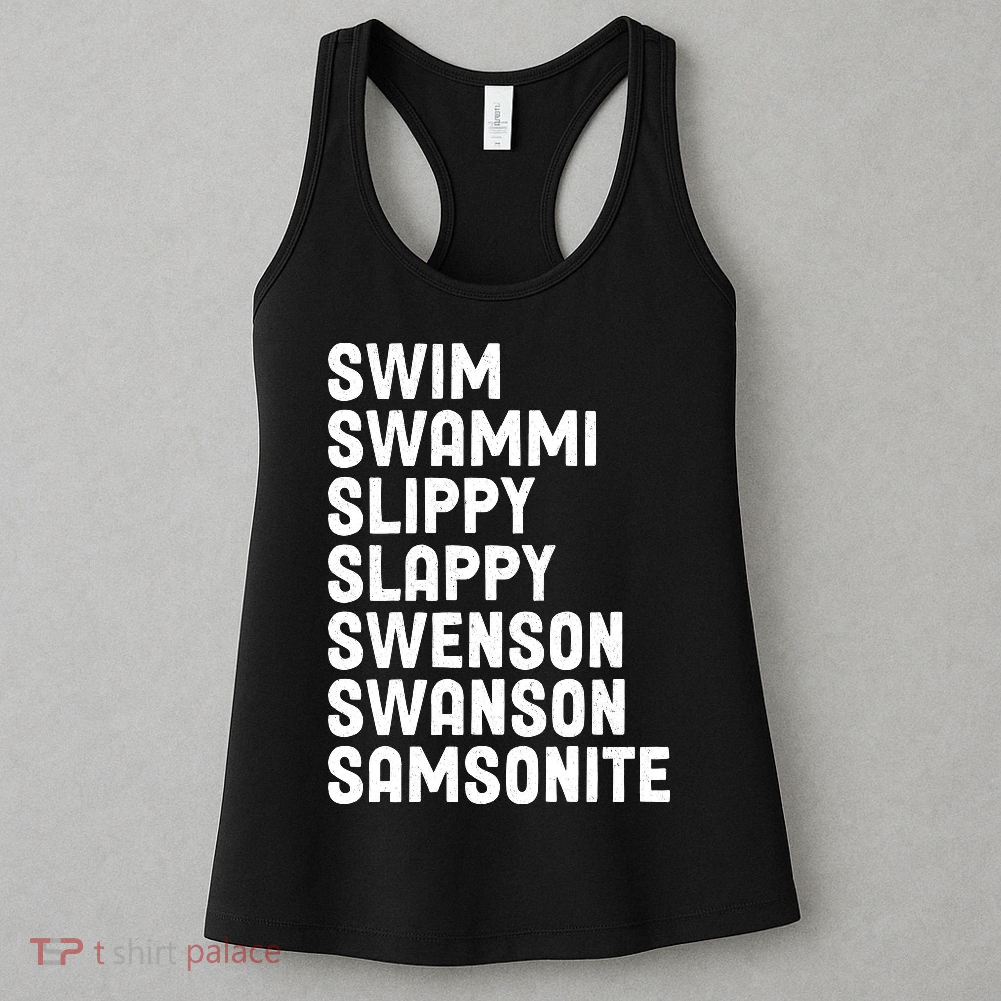 Swammi Slippy Slappy Swenson Swanson Samsonite Women's Tank Top