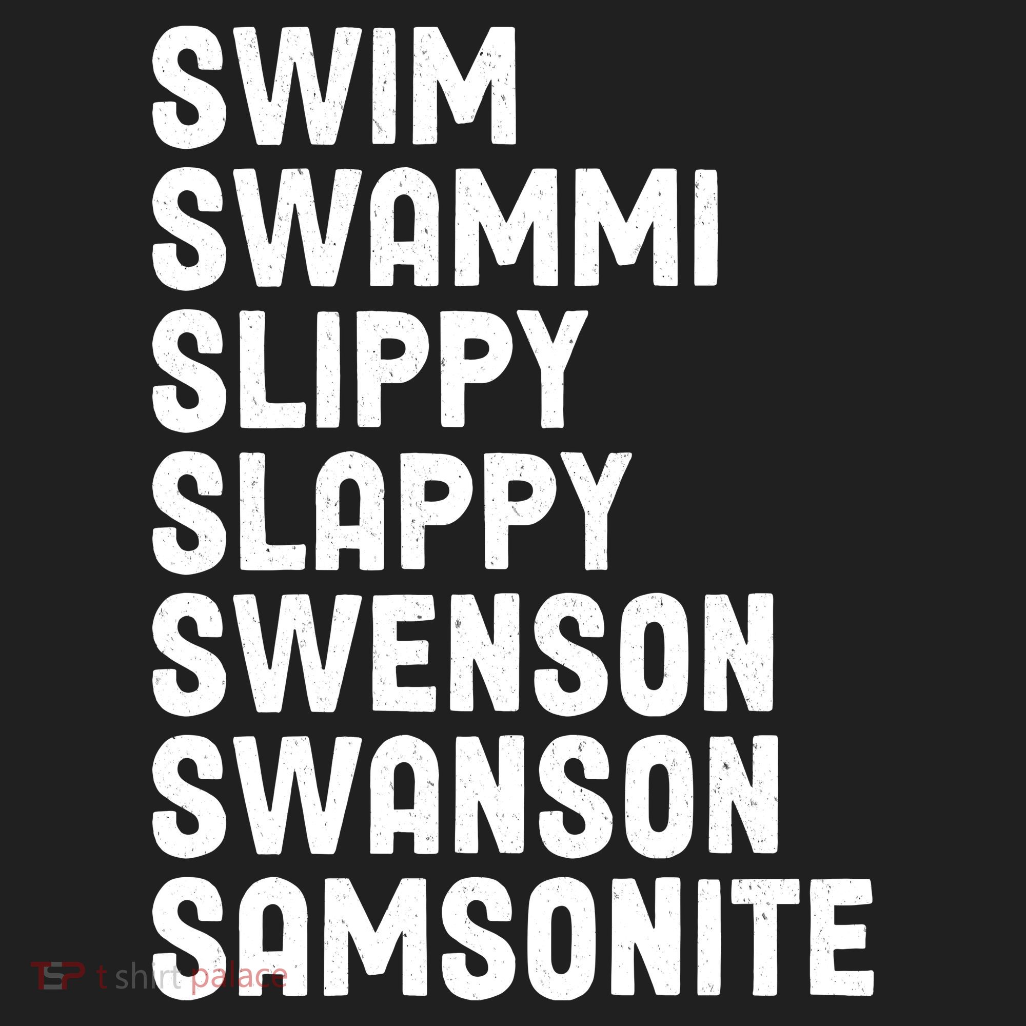 Swammi Slippy Slappy Swenson Swanson Samsonite Hat