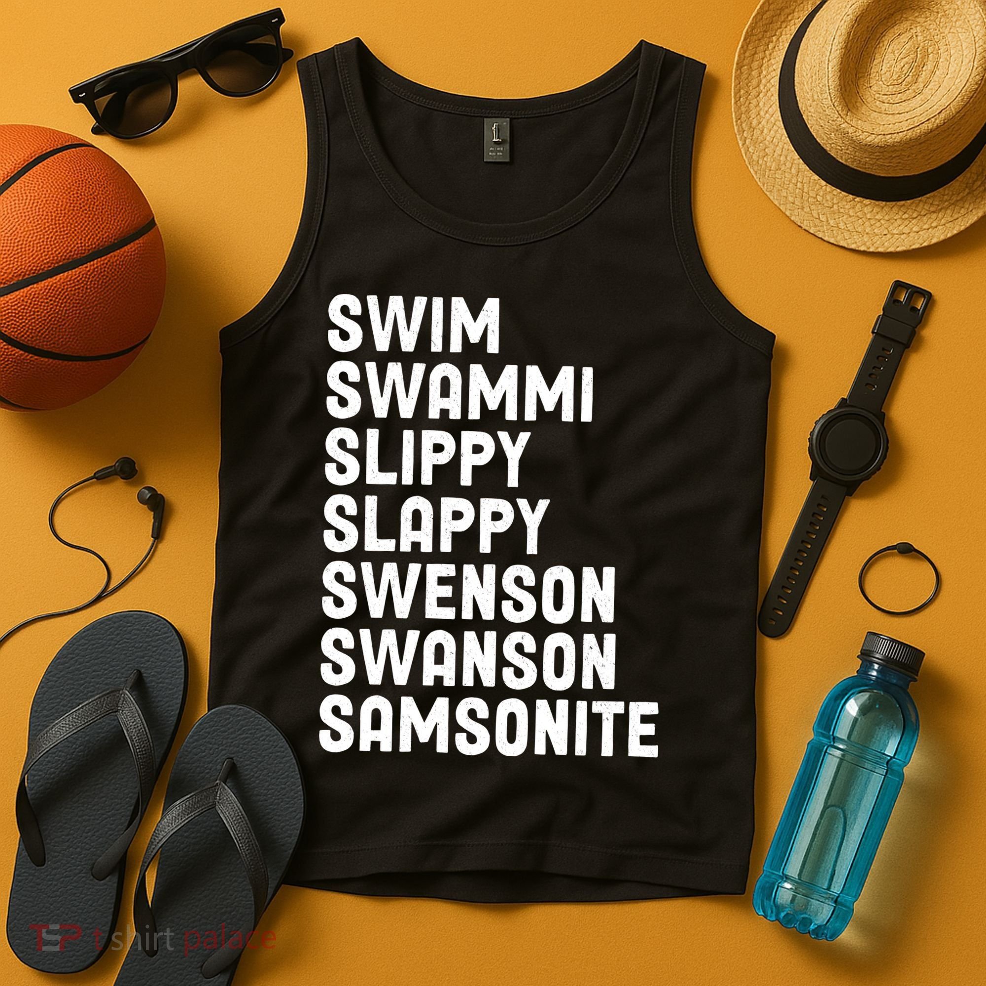 Swammi Slippy Slappy Swenson Swanson Samsonite Tank Top