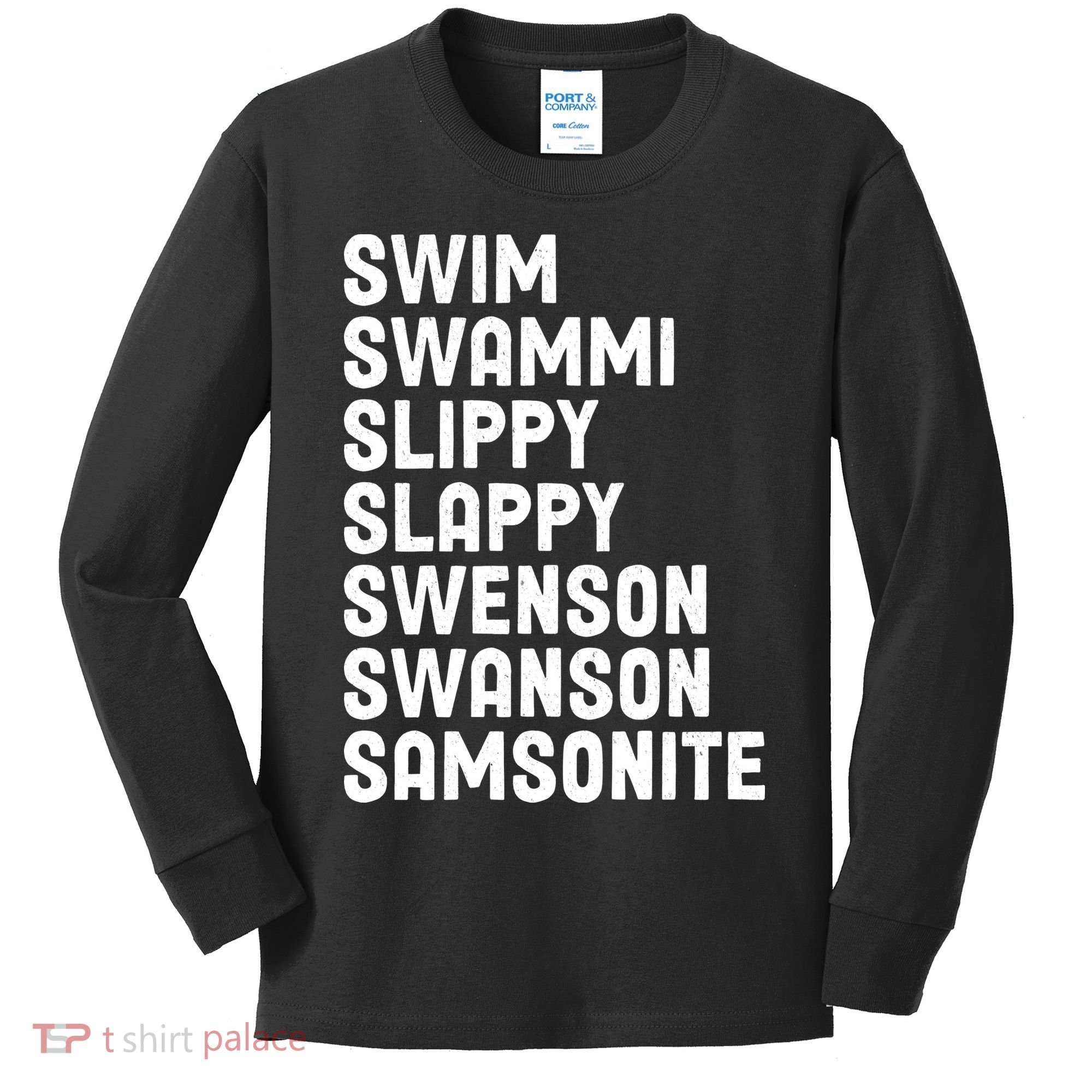 Swammi Slippy Slappy Swenson Swanson Samsonite Kids Long Sleeve Shirt