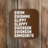 Swammi Slippy Slappy Swenson Swanson Samsonite Coaster thumb 0