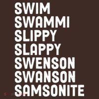 Swammi Slippy Slappy Swenson Swanson Samsonite Coaster thumb 2