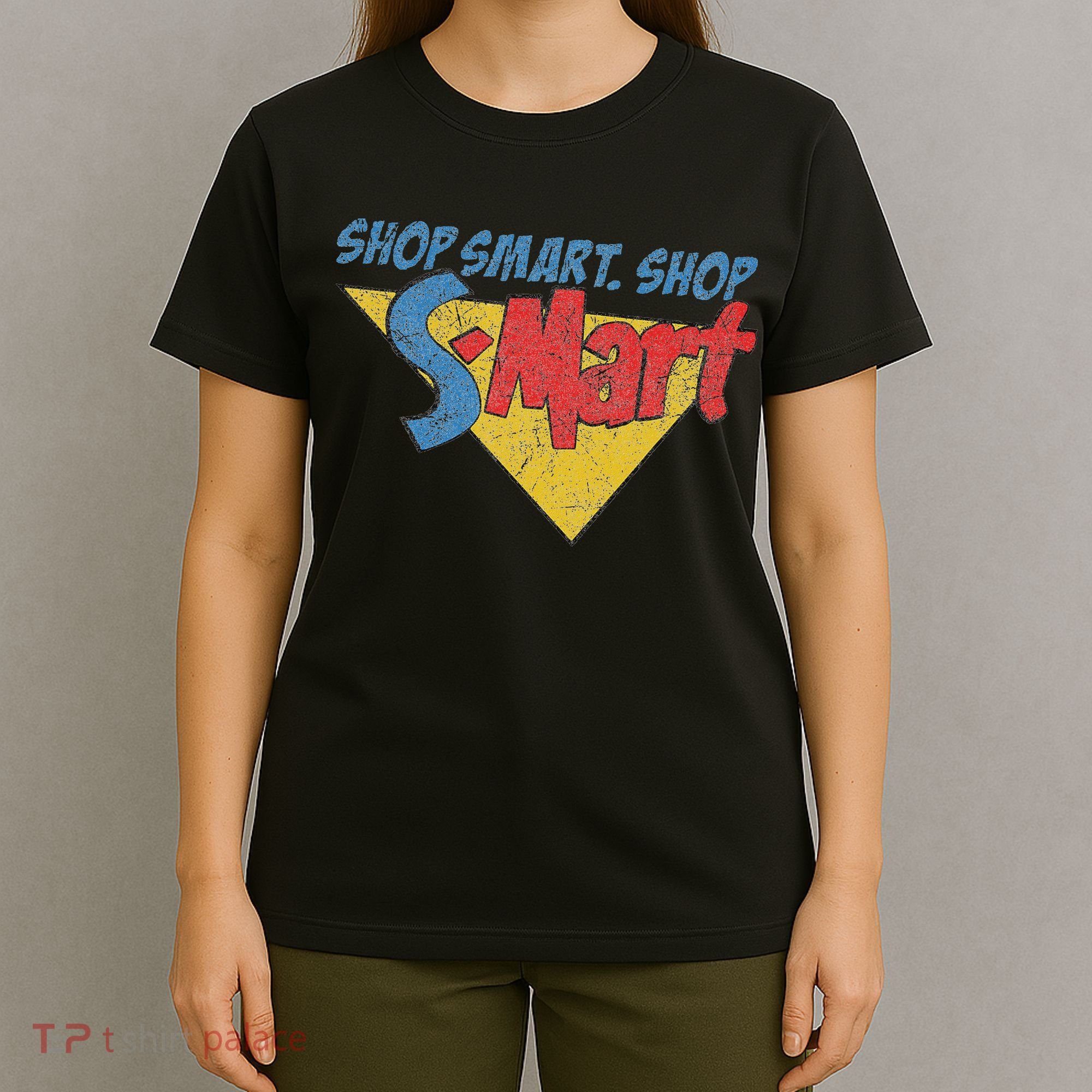 Shop Smart Shop S Mart T-Shirt