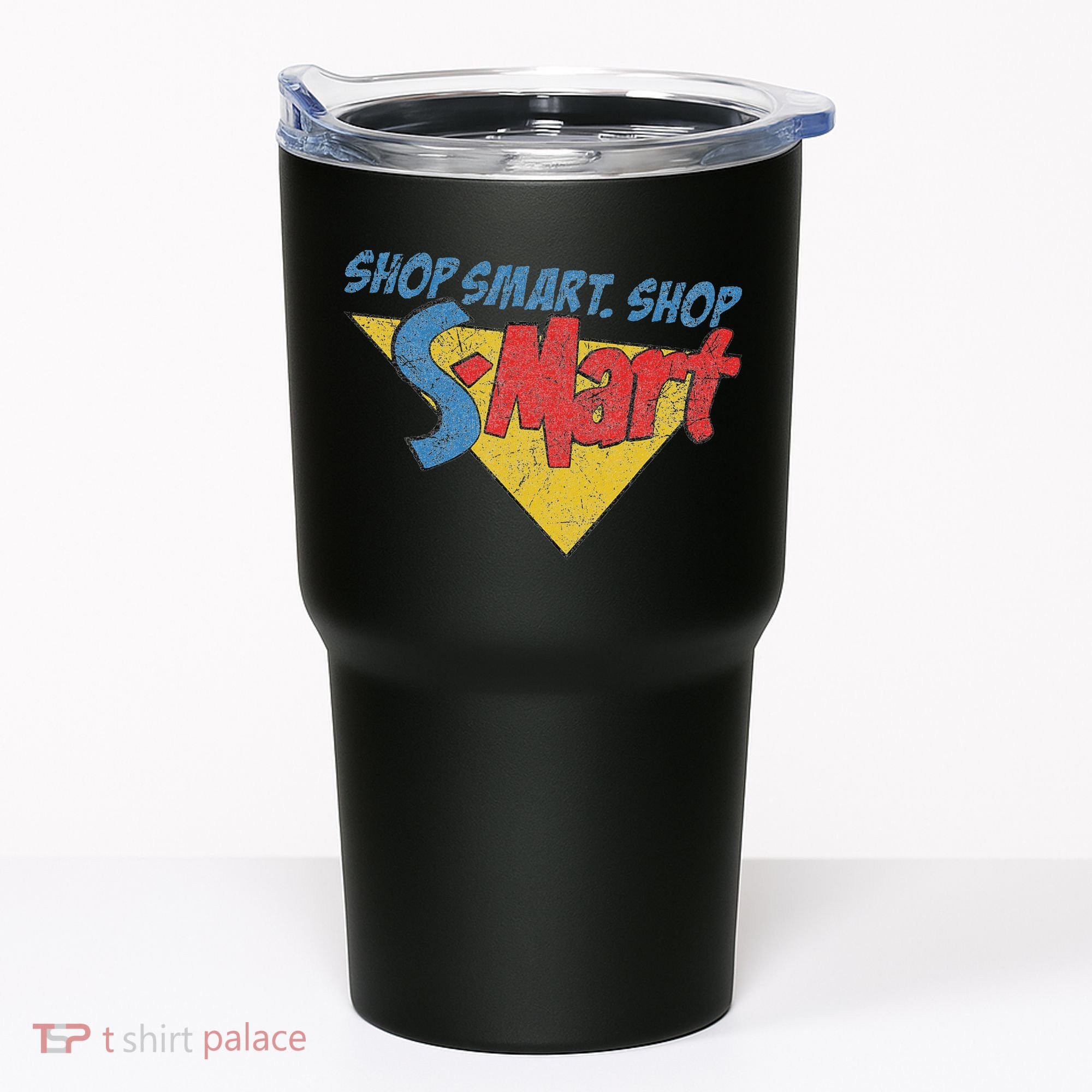 Shop Smart Shop S Mart Tumbler