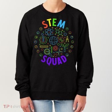 Stem Squad Science Technology Engineering And Math Women's Sweatshirt