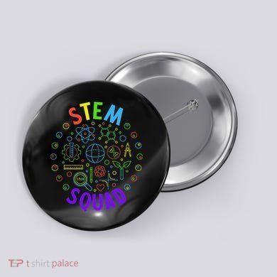 Stem Squad Science Technology Engineering And Math Button