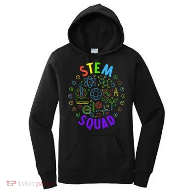 Stem Squad Science Technology Engineering And Math Women's Hoodie