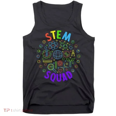 Stem Squad Science Technology Engineering And Math Tank Top
