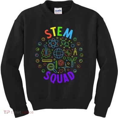 Stem Squad Science Technology Engineering And Math Kids Sweatshirt