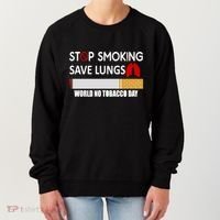 Stop Smoking Save Lung World No Tobacco Day Lung Cancer Gift Women's Sweatshirt thumb 0
