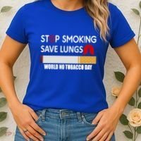 Stop Smoking Save Lung World No Tobacco Day Lung Cancer Gift Women's T-Shirt thumb 2