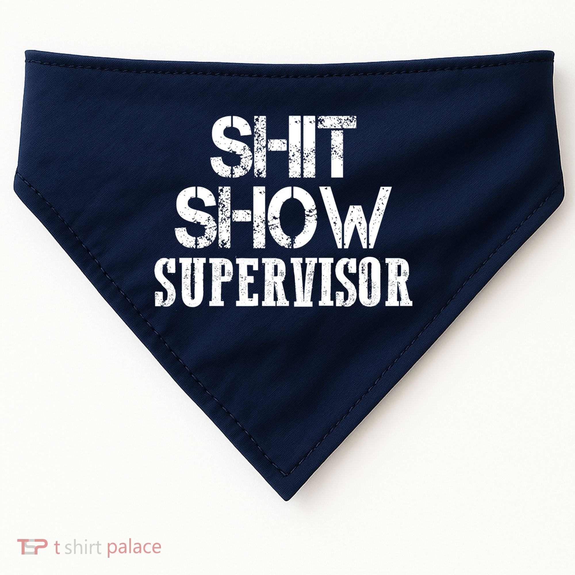 ShitShow Supervisor USA-Made Doggie Bandana