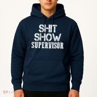 ShitShow Supervisor Hoodie thumb 2