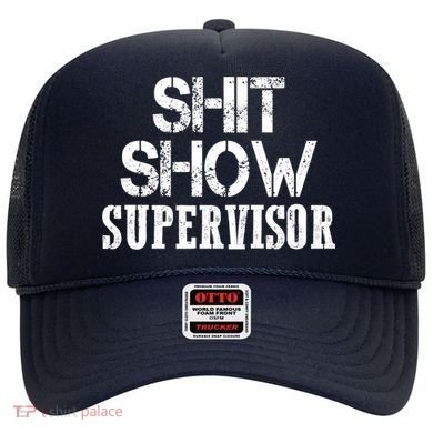 ShitShow Supervisor Hat