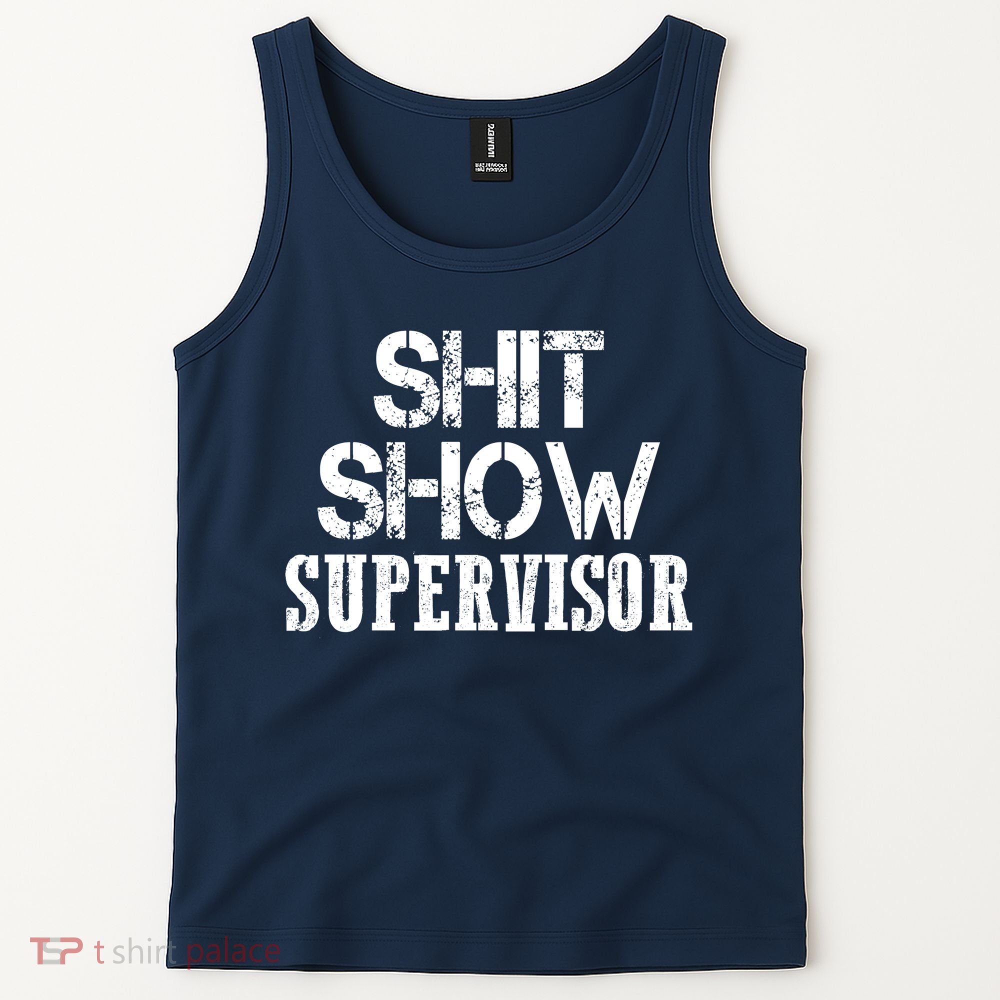 ShitShow Supervisor Tank Top