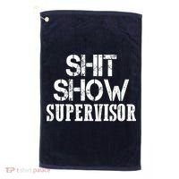 ShitShow Supervisor Golf Towel thumb 0